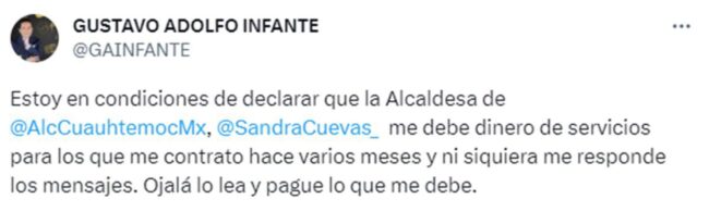 Acusa Gustavo Adolfo Infante a Sandra Cuevas por deberle dinero