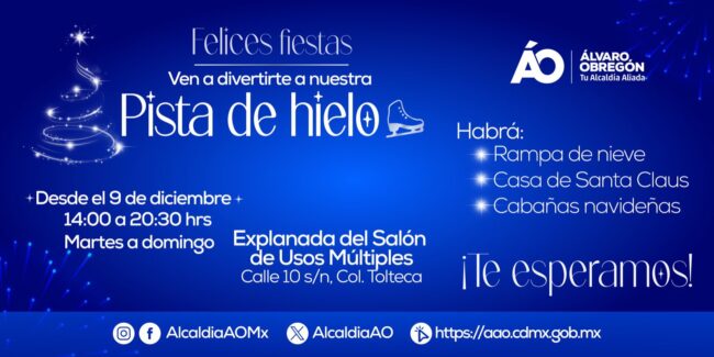 Invita Alcaldía ÁO a la Pista de Hielo Invita Alcaldía ÁO a la Pista de Hielo
